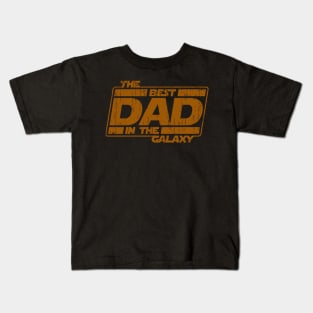 The Best Dad In The Galaxy Kids T-Shirt